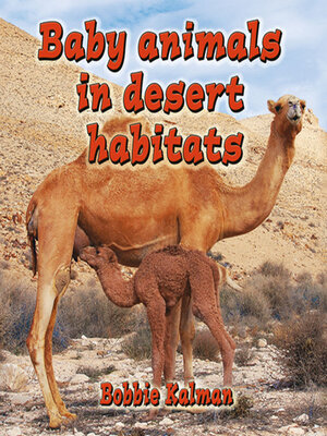 cover image of Baby animals in desert habitats